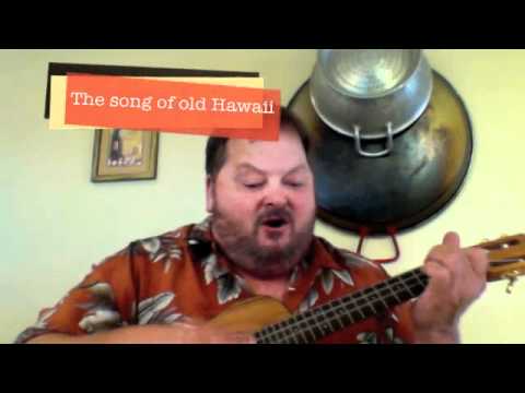 The song of old hawaii